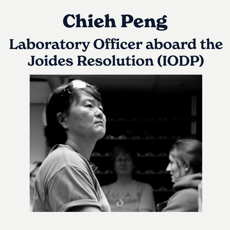 Chieh Peng: Marine Technician and Laboratory Officer at the International Ocean Discovery Program (IODP)